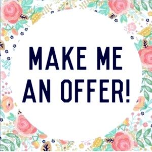 I would love to consider any offer you are willing to make. 😊